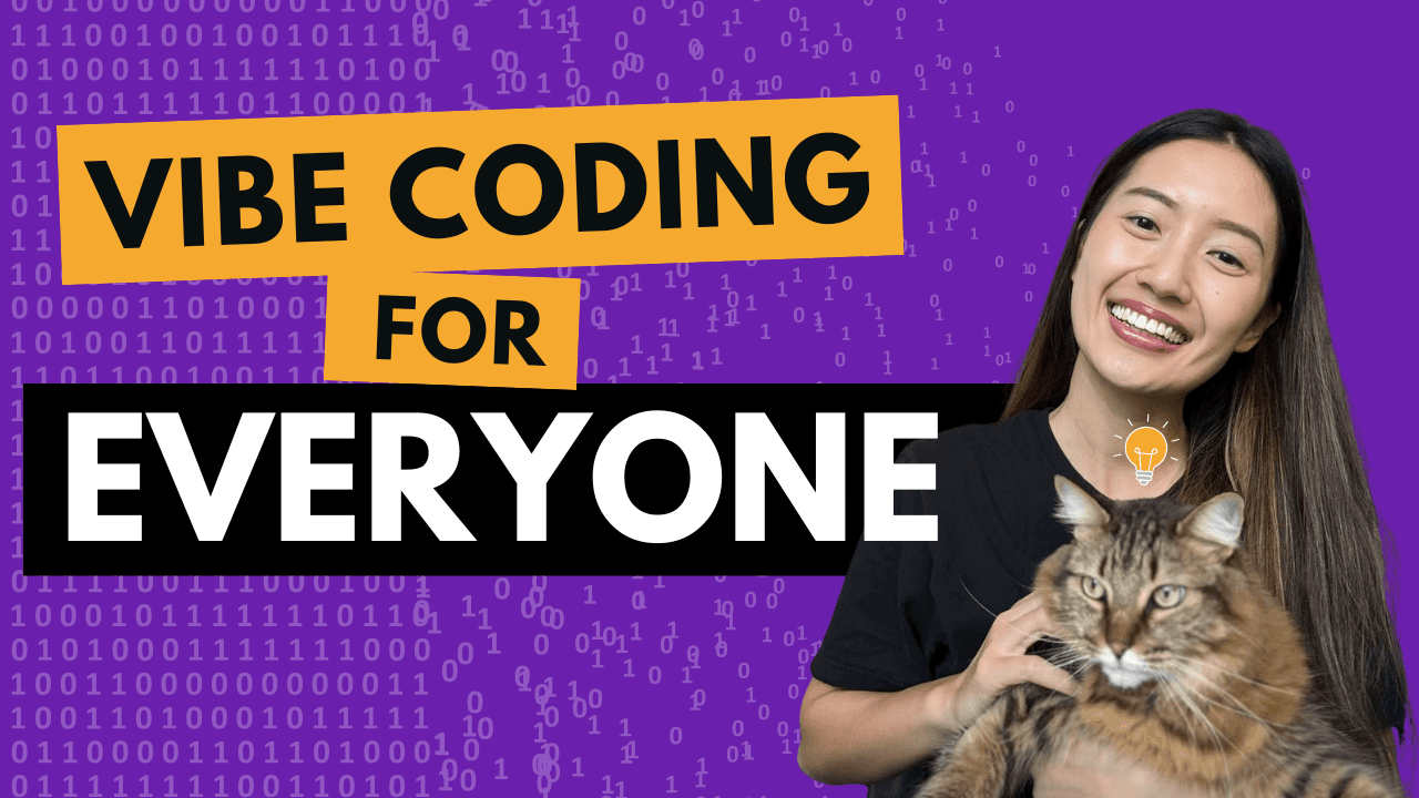 Vibe Coding for Everyone